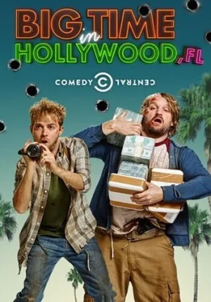 Успех в Голливуде, Флорида (сериал 2015)