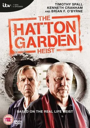 Налёт на Хаттон-Гарден (сериал 2019)