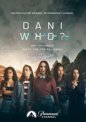 Кто такая Дани? (сериал 2019)