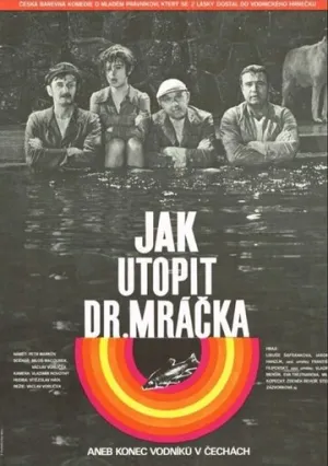Как утопить доктора Мрачека, или Конец водяных в Чехии (1975)
