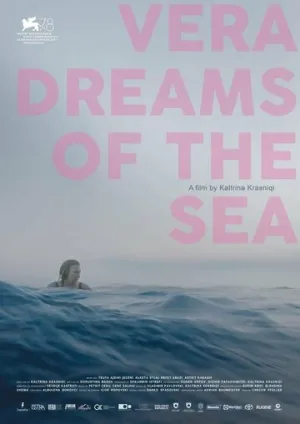 Вера мечтает о море (2021)