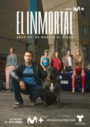 Бессмертные: Банды Мадрида (сериал 2022)