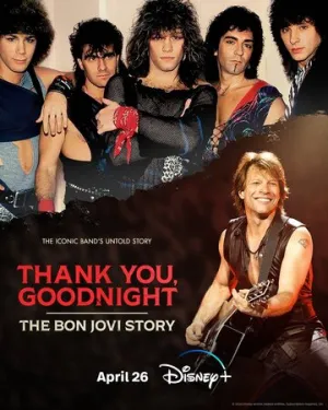 Спасибо и доброй ночи: История Bon Jovi (сериал 2024)