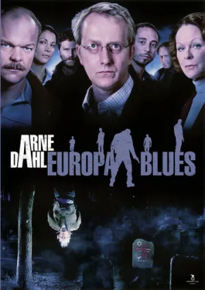 Арне Даль: Европейский блюз (сериал 2012)