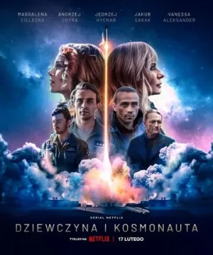 Девушка и космонавт (сериал 2023)